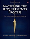 Mastering the Requirements Process By Robertson, Suzanne/ Robertson, James