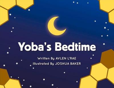 Yoba’s Bedtime: Volume 1
