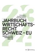 Jahrbuch Wirtschaftsrecht Schweiz ¿ EU 2024