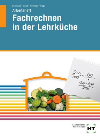 Fachrechnen in der Lehrküche