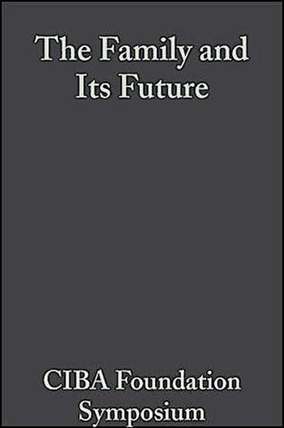 The Family and Its Future