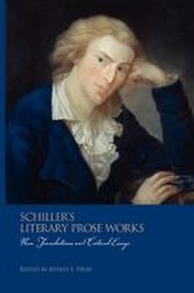 Schiller’s Literary Prose Works