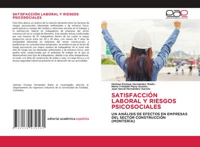 SATISFACCIÓN LABORAL Y RIESGOS PSICOSOCIALES