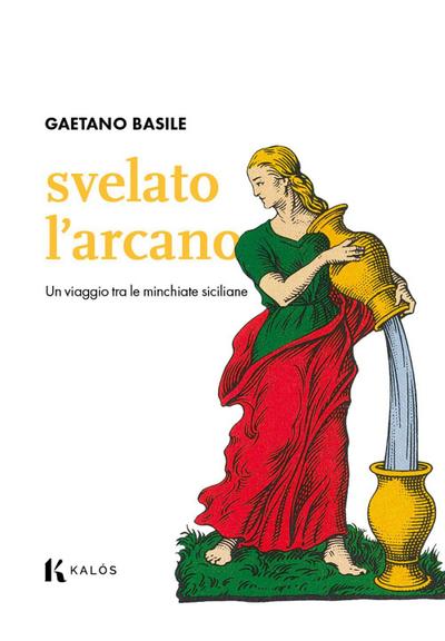 Svelato l’arcano. Un viaggio tra le minchiate siciliane