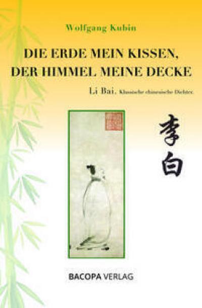 Die Erde mein Kissen, der Himmel meine Decke.