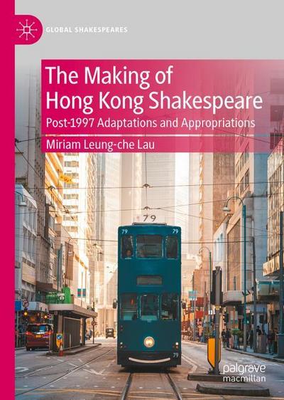 The Making of Hong Kong Shakespeare
