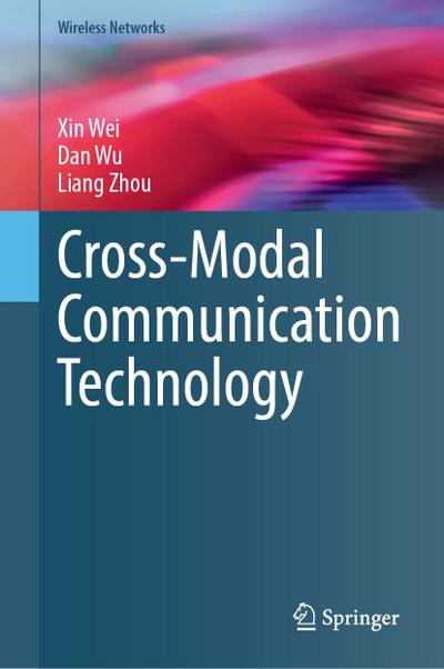Cross-Modal Communication Technology