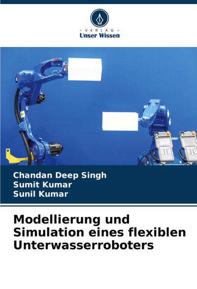 Modellierung und Simulation eines flexiblen Unterwasserroboters