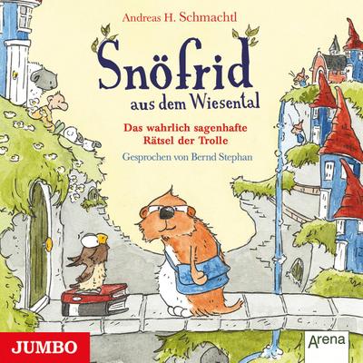 Snöfrid aus dem Wiesental - Das wahrlich sagenhafte Rätsel der Trolle, Audio-CD