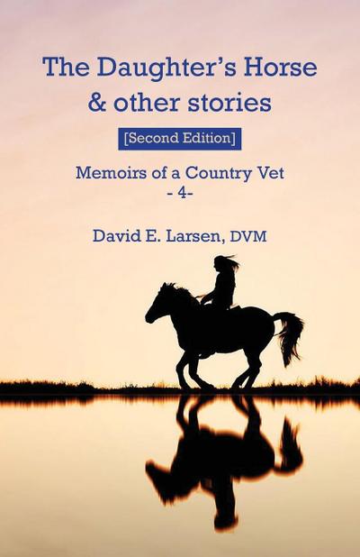 The Daughter’s Horse & other stories