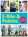 E-Bike & Pedelec: Auswahl, Kauf, Technik & Wartung