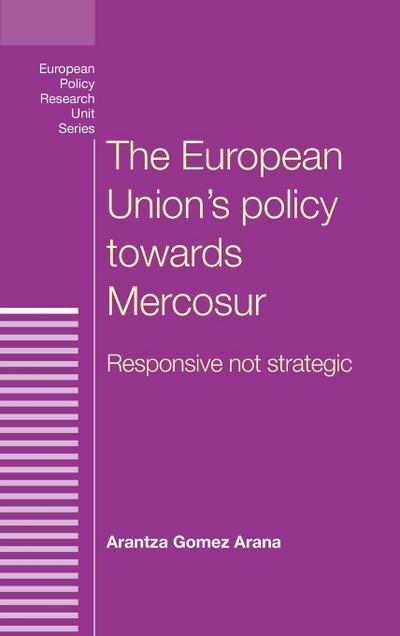 The European Union’s policy towards Mercosur