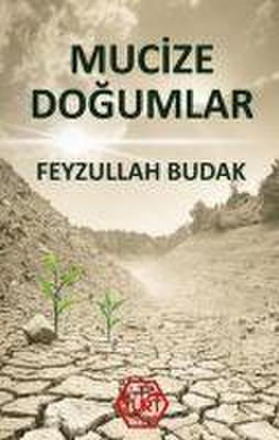 Mucize Dogumlar
