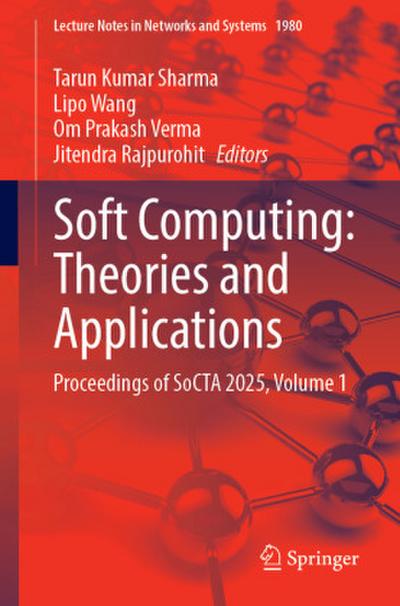 Soft Computing: Theories and Applications
