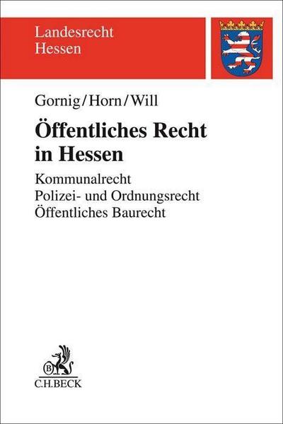Gornig, G: Öffentliches Recht in Hessen