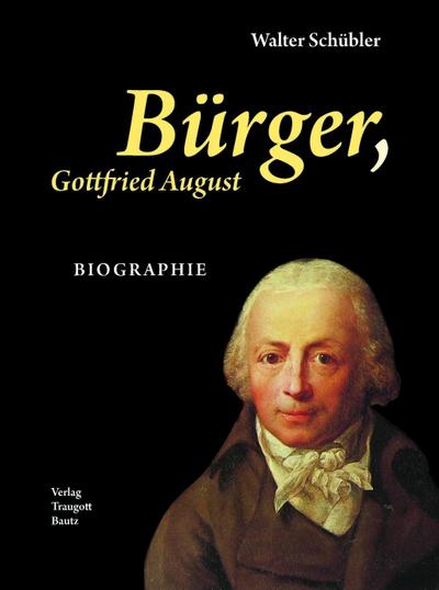 Bürger, Gottfried August Biographie