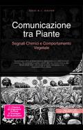 Comunicazione tra Piante: Segnali Chimici e Comportamento Vegetale