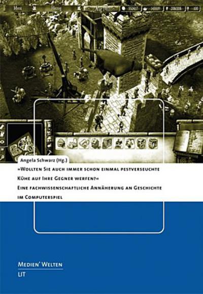 "Wollten Sie auch immer schon einmal pestverseuchte Kühe auf Ihre Gegner werfen?"
