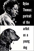 Portrait of the Artist as a Young Dog