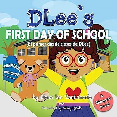 DLee’s First Day of School