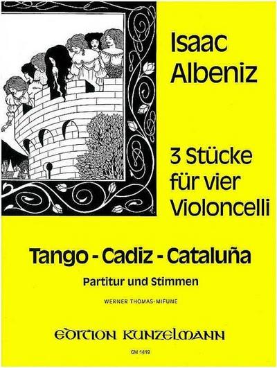 3 Stückefür 4 Violoncelli