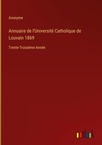 Annuaire de l’Université Catholique de Louvain 1869