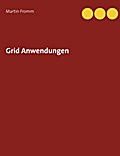 Grid Anwendungen