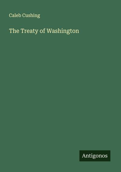 The Treaty of Washington