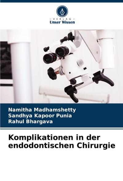 Komplikationen in der endodontischen Chirurgie