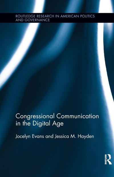Congressional Communication in the Digital Age