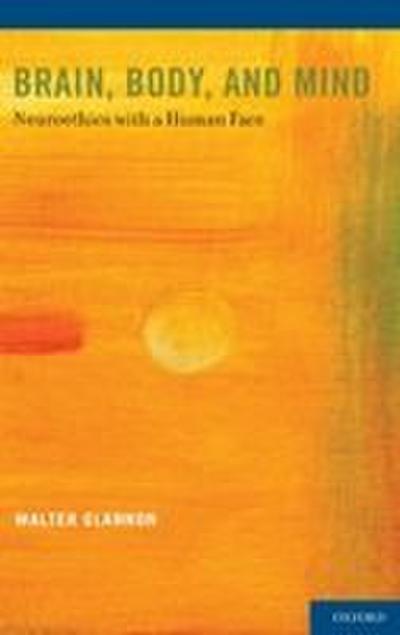 Brain, Body, and Mind