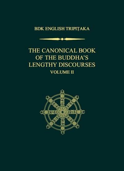 The Canonical Book of the Buddha’s Lengthy Discourses, Volume 2