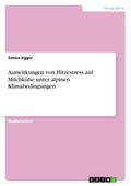 Auswirkungen von Hitzestress auf Milchkühe unter a