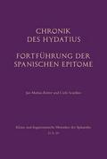 Chronik des Hydatius. Fortführung der Spanischen Epitome