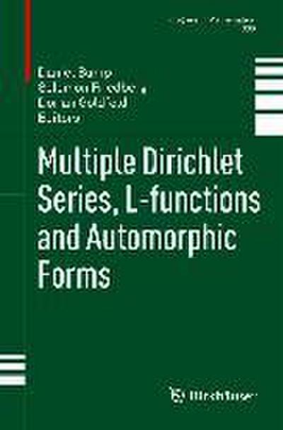 Multiple Dirichlet Series, L-functions and Automorphic Forms