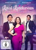 Royal Rendezvous - Prinzessin gesucht