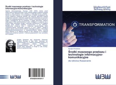 ¿rodki masowego przekazu i technologie informacyjno-komunikacyjne