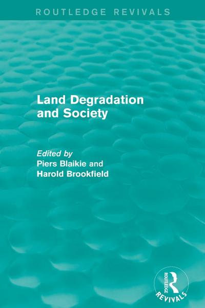 Land Degradation and Society