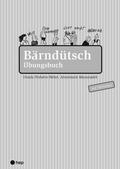 Bärndütsch Übungsbuch