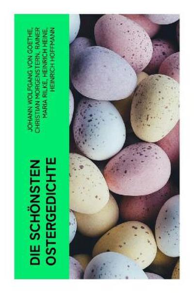 Die schönsten Ostergedichte