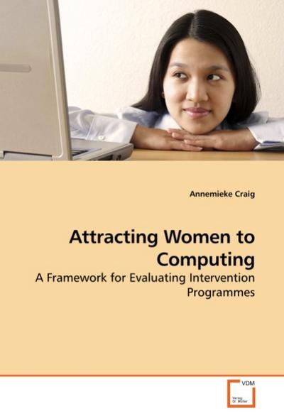 Attracting Women to Computing - Annemieke Craig