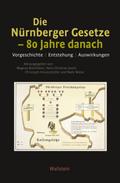 Die Nürnberger Gesetze - 80 Jahre danach