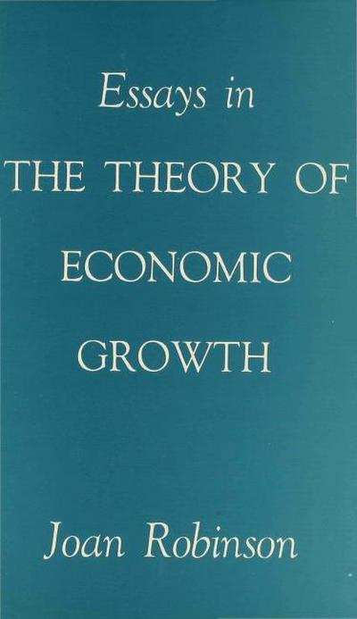 Essays in the Theory of Economic Growth