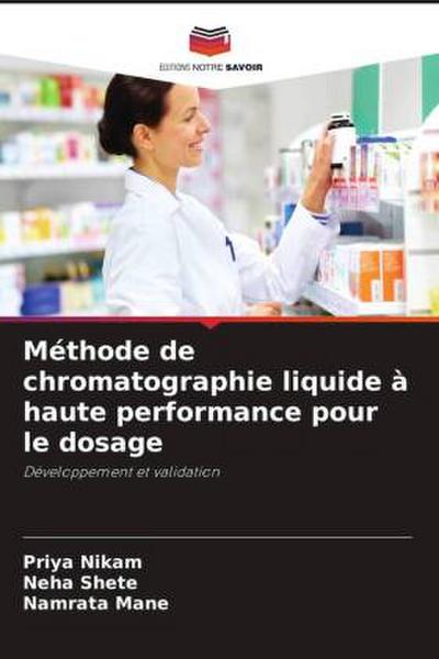 Méthode de chromatographie liquide à haute performance pour le dosage