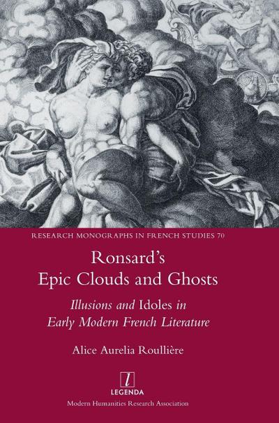 Ronsard’s Epic Clouds and Ghosts