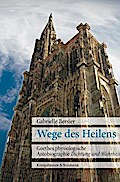Wege des Heilens