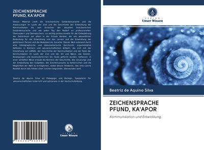 ZEICHENSPRACHE PFUND, KA’APOR