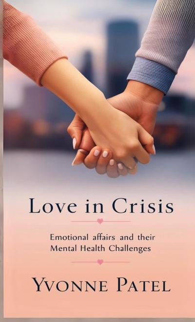 Love in Crisis