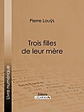 Trois filles et leur mère