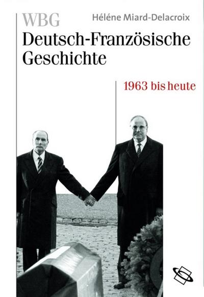 WBG Deutsch-Französische Geschichte Bd. XI
